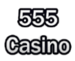 ① 555 casino ①